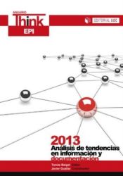 Portada de Anuario THINK EPI 2013. Análisis de tendencias en información y documentación