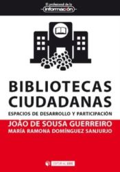 Portada de BIBLIOTECAS CIUDADANAS ESPACIOS DE DESARROLLO