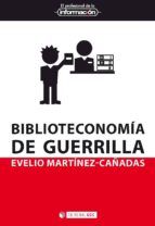 Portada de Biblioteconomía de guerrilla (Ebook)