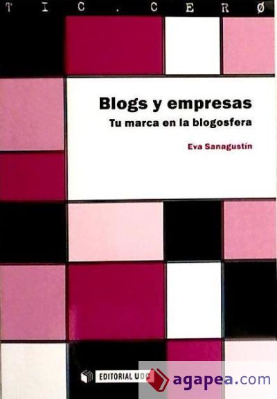 Blogs y empresas. Tu marca en la blogosfera