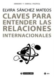 Portada de CLAVES PARA ENTENDER LAS RELACIONES INTERNACIONALES