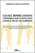 Portada de Causes, repercussions i possibles solucions dels conflictes en les empreses (Ebook)