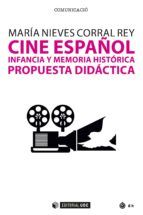 Portada de Cine español, infancia y memoria histórica (Ebook)