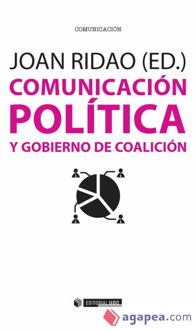 Comunicaci&oacute;n pol&iacute;tica y gobierno de coalici&oacute;n