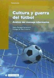 Portada de Cultura y guerra del fútbol