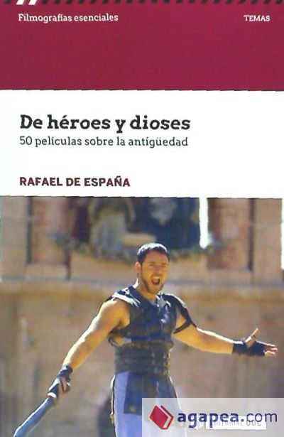 DE HEROES Y DIOSES DE HEROES Y DIOSES