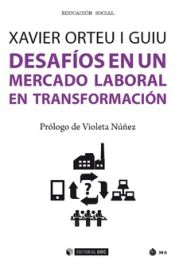 Portada de Desafíos en un mercado laboral en transformación (Ebook)