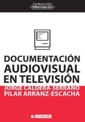 Portada de Documentación audiovisual en televisión