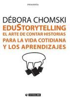 Portada de EduStorytelling. El arte de contar historias para la vida cotidiana y los aprendizajes (Ebook)