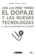Portada de El dopaje y las nuevas tecnologías (Ebook)