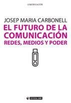 Portada de El futuro de la comunicación (Ebook)