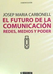 Portada de El futuro de la comunicación