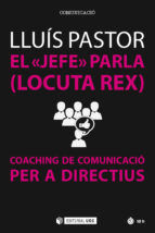 Portada de El "jefe" parla (Locuta Rex) (Ebook)