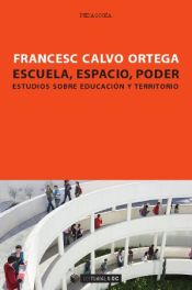 Portada de Escuela, espacio, poder