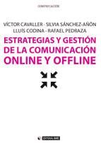 Portada de Estrategias y gestión de la comunicación online y offline (Ebook)