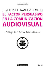 Portada de FACTOR PERSUASIVO EN LA COMUNICACION AUDIOVISUAL