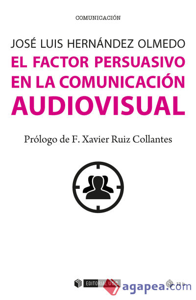 FACTOR PERSUASIVO EN LA COMUNICACION AUDIOVISUAL