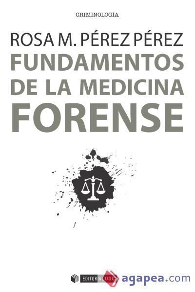 FUNDAMENTOS DE LA MEDICINA FORENSE FUNDAMENTOS DE LA MEDICINA FORENSE