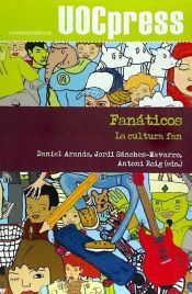 Portada de Fanáticos. La cultura fan