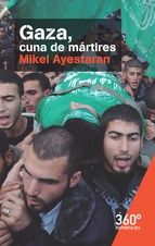 Portada de Gaza, cuna de mártires (Ebook)