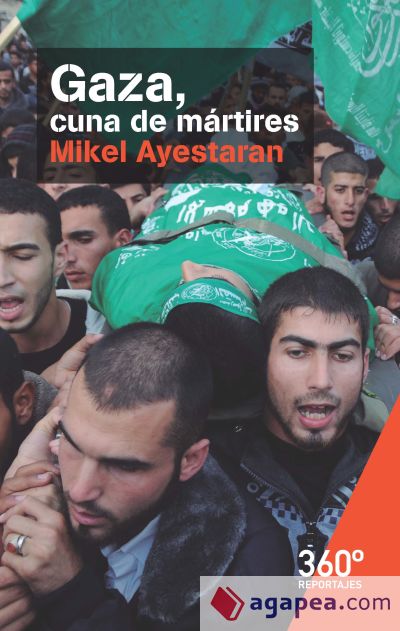 Gaza, cuna de mártires