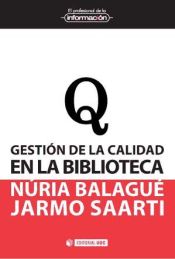 Portada de Gestión de la calidad en la biblioteca