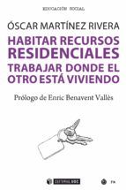 Portada de Habitar recursos residenciales (Ebook)