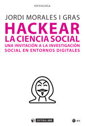 Portada de Hackear la ciencia social