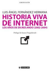 Portada de Historia viva de internet. Volumen. III