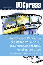 Portada de Identidad, diferencia y ciudadanía en el cine transnacional contemporáneo (Ebook)