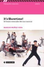 Portada de It's Showtime! 50 títulos esenciales del cine musical (Ebook)