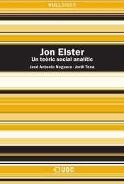 Portada de Jon Elster. Un te&ograve;ric social anal&iacute;tic