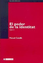 Portada de L'era de la informació. Vol. II. El poder de la identitat