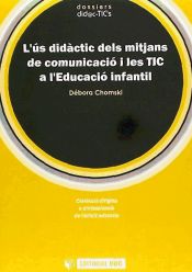 Portada de L'ús didàctic dels mitjans de comunicació i les TIC a l'Educació infantil