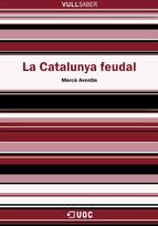 Portada de La Catalunya feudal (Ebook)