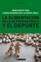 Portada de La alimentación en la actividad física y el deporte (Ebook)