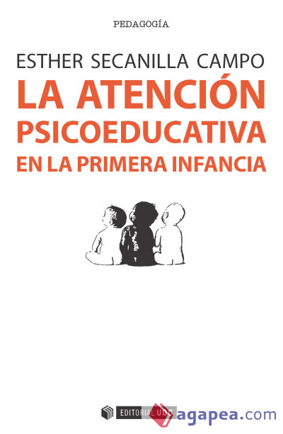 La atención psicoeducativa en la primera infancia