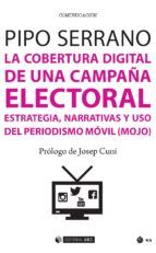 Portada de La cobertura digital de una campaña electoral (Ebook)