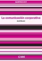 Portada de La comunicación corporativa (Ebook)