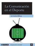 Portada de La comunicaci&oacute;n en el deporte (Ebook)