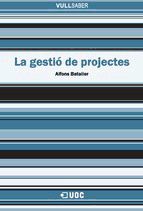 Portada de La gesti&oacute; de projectes (Ebook)