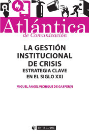 Portada de La gestión institucional de crisis