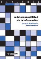 Portada de La interoperabilidad de la informaci&oacute;n (Ebook)