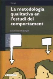 Portada de La metodologia qualitativa en l'estudi del comportament