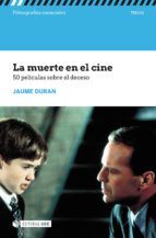 Portada de La muerte en el cine. 50 películas sobre el deceso (Ebook)