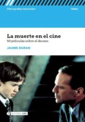 Portada de La muerte en el cine 50: películas sobre el deceso