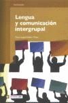 Portada de Lengua y comunicación intergrupal