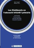 Portada de Les WebQuest en l'educació infantil i primària (Ebook)