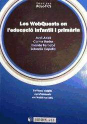 Portada de Les WebQuest en l'educació infantil i primària