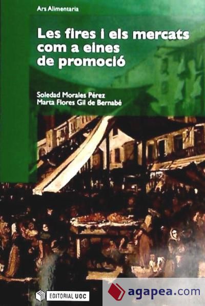 Les fires i els mercats com a eines de promoció